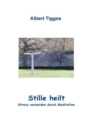 cover image of Stille heilt